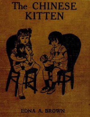 [Gutenberg 57600] • The Chinese Kitten